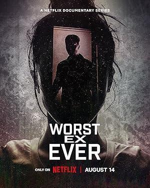 فيلم Worst Ex Ever 2024 مترجم